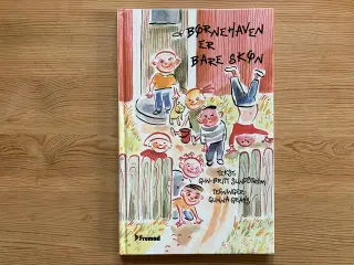 Børnehaven er bare skøn