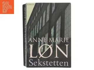 Sekstetten : roman af Anne Marie Løn (Bog)