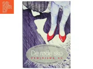 De røde sko - Feminisme nu fra Gyldendals Bogklubber