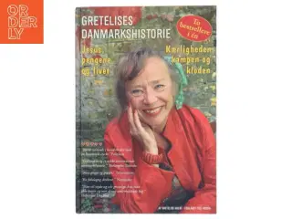 Gretelises Danmarkshistorie : Jesus, pengene og livet : Kærligheden, kampen og kloden af Gretelise Holm (f. 1946) (Bog)