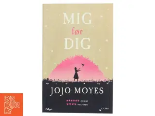 Mig før dig af Jojo Moyes (Bog)