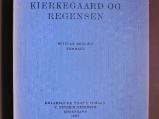 kierkegaard og regensen, af svend aage nielsen med