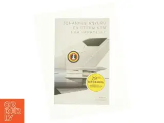En storm kom fra paradiset af Johannes Anyuru (Bog)