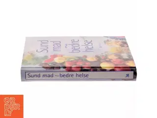 Kogebog &#39;Sund mad – bedre helse&#39;