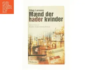 Mænd der hader kvinder af Stieg Larsson (Bog)