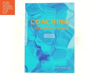 Coaching i organisationer af Birgitte Jepsen (Bog)