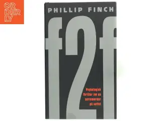 Psykologisk thriller &#39;f2f&#39; af Phillip Finch