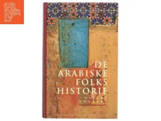 De arabiske folks historie af Albert Hourani (Bog)