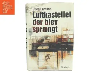 Luftkastelletderblevsprngt Stir up a Hornets' Nest of Girl. Shi Dige Larsen. the Danish Original. Hardcover](chinese Edition) af Stieg Larsson (Bo
