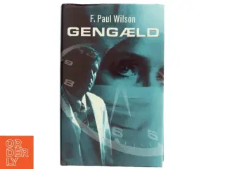 Gengæld af F. Paul Wilson (Bog)