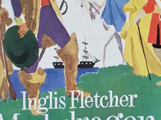 Inglis Fletcher: Med dragen kaarde