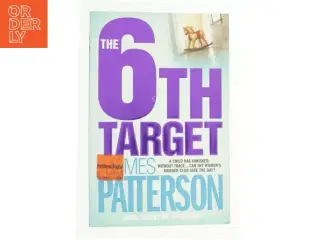 The 6th Target by James, Paetro, Maxine Patterson af James Patterson (Bog)