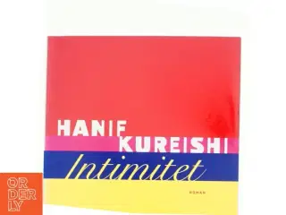 Intimitet af Hanif Kureishi (Bog)