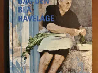bag den blå havelåge , af milia wagner, emne: mad 