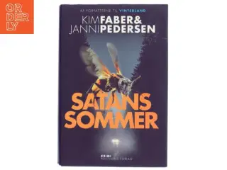 Satans sommer : krimi af Kim Faber (Bog)