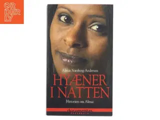 Hyæner i natten af Almaz Næsborg-Andersen (Bog)