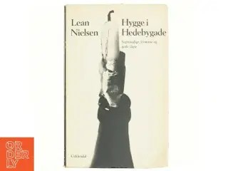 Hygge i Hedebygade af Lean Nielsen (bog)