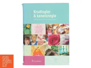 Krudtugler og kanelsnegle af Sif Orellana (Bog)