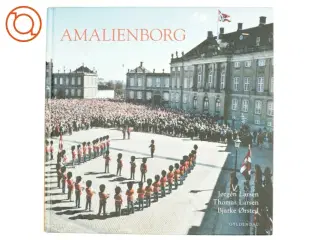 Amalienborg af Jørgen Larsen, Thomas Larsen (Bog)
