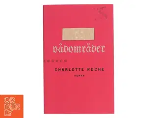 Vådområder af Charlotte Roche (Bog)
