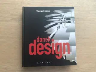 dansk design  af Thomas Dickson