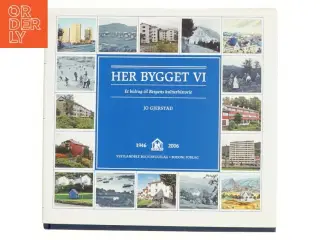Her bygget vi af Jo Gjerstad (Bog)