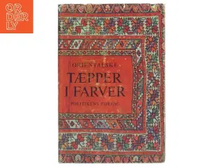 Orientalske Tæpper i Farver (Bog)