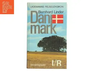 Danmark af Bernhard Linder (Bog)