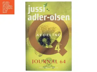 Journal 64 : krimithriller af Jussi Adler-Olsen (Bog)