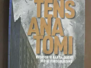 frygtens anatomi - hvorfor vi har så svært ved at 