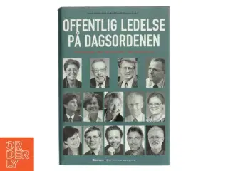 Offentlig Ledelse På Dagsordenen af Steen Hildebrandt (Bog)
