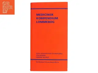 Medicinsk Kompendium Lommebog af Ove B. Schaffalitzky de Muckadell (Bog)