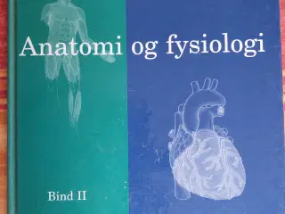 Anatomi og fysiologi, bind 2
