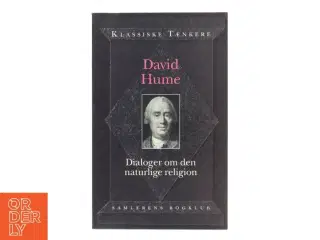 Dialoger om den naturlige religion af David Hume (f. 1711) (Bog)