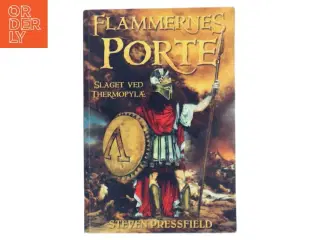 Flammernes porte : slaget ved Thermopylæ af Steven Pressfield (Bog)