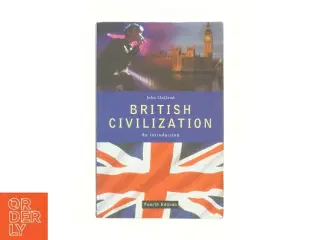 British civilization : An introduction af John Oakland (Bog)