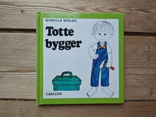 Nr.4 Totte bygger BOG af Gunilla Wolde
