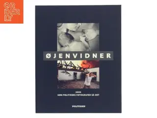 Øjenvidner : 2002 som Politikens fotografer så det (Bog)