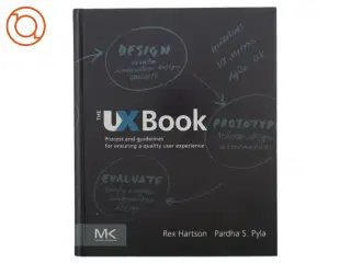 The Ux Book : process and guidelines for ensuring a quality user experience (Bog)