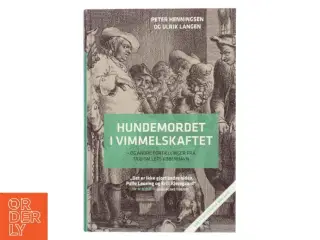 Hundemordet i Vimmelskaftet af Peter Henningsen (Bog)