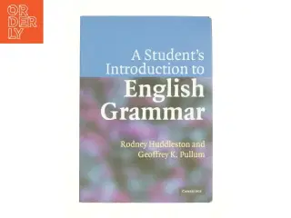 A Student&#39;s Introduction to English Grammar af Huddleston, Rodney; Pullum, Geoffrey K. (Bog)