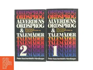 Alverdens Ordsprog & Talemåder af Peter Asschenfeldt (Bog)