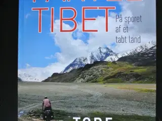 farvel tibet - på sporet af et tabt land, Af tore 