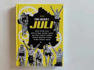 3 uger i juli - en bog om Tour de France 