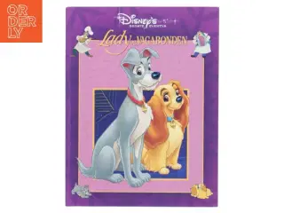 Lady og vagabonden : Disney&#39;s bedste eventyr (Bog)