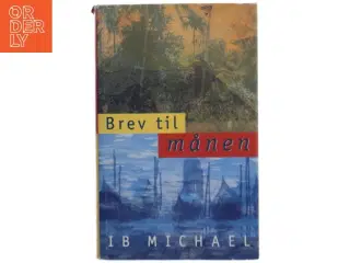 Brev til månen af Ib Michael (Bog)