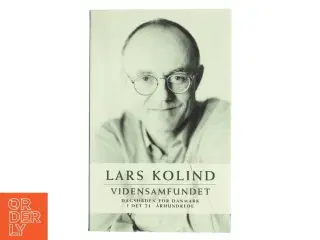 Vidensamfundet : dagsorden for Danmark i det 21. århundrede af Lars Kolind (Bog)