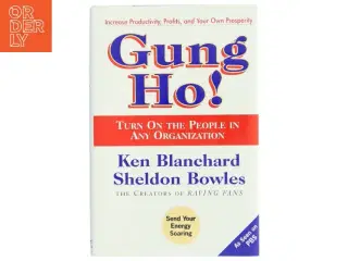 Gung ho! Turn On the People in Any Organization (Bog)
