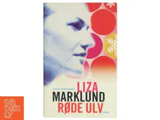 Røde Ulv af Liza Marklund (Bog)