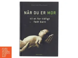 Når du er mor til et for tidligt født barn fra People&#39;sPress